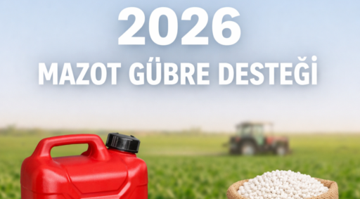 2026 Mazot Gübre Desteği Ne Zaman Ödenecek?