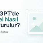 ChatGPT’de Görsel Nasıl Oluşturulur? 2 chatgptde-gorsel-nasil-olusturulur-1200x628